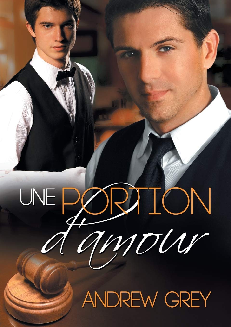 Une Portion D Amour French Edition Grey Andrew Noel Cassandre Amazon Com Books