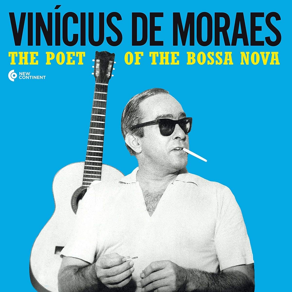Poet of The Bossa Nova/de Moraes: Vinicius de Moraes, Vinicius de ...
