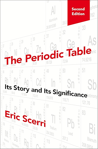 Download The Periodic Table: Its Story and Its Significance (English Edition) PDF