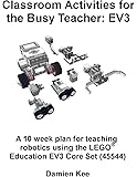 Classroom Activities for the Busy Teacher: EV3
