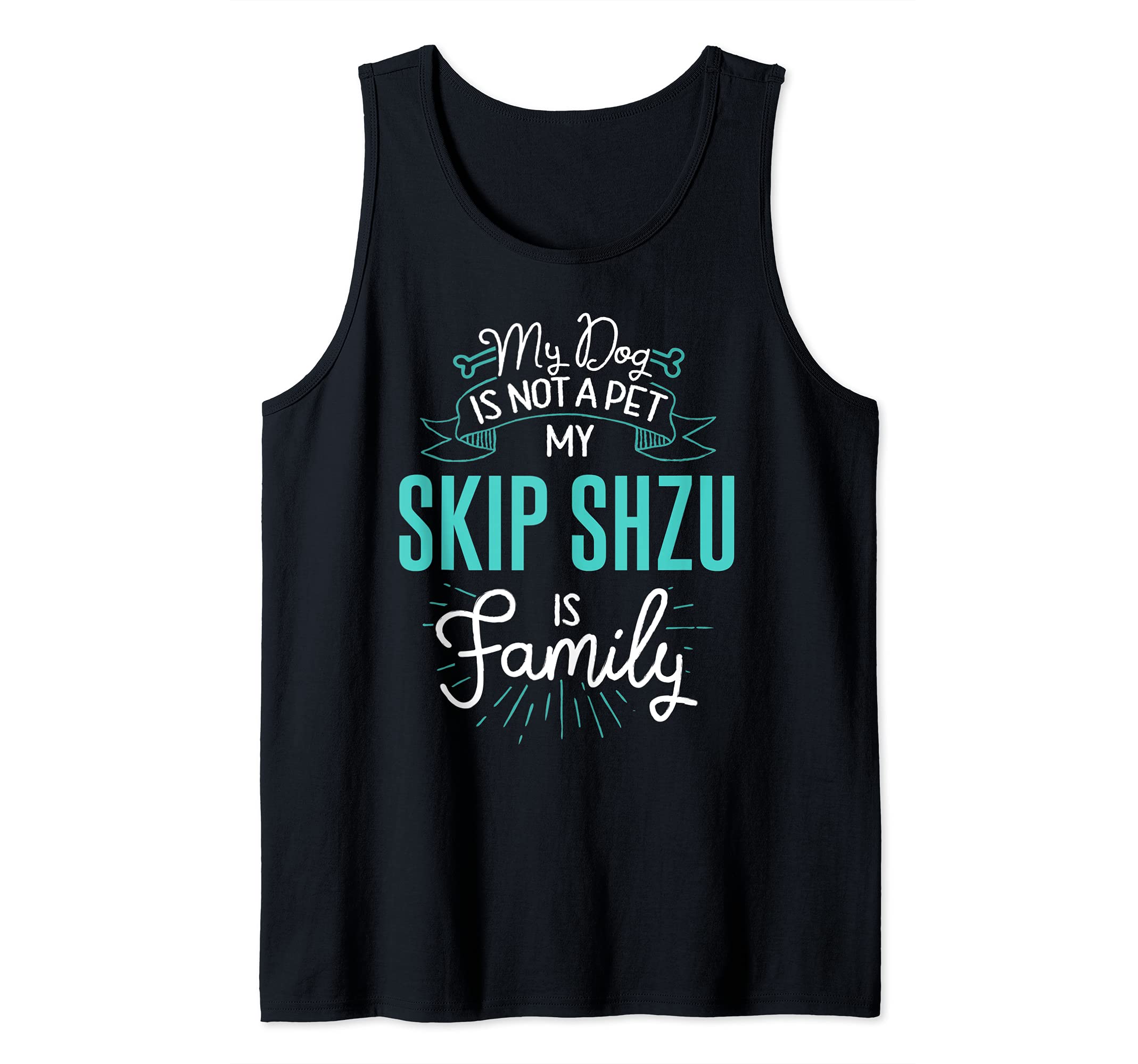 Cute Skip Shzu Design Family Dog Giftn Tank Top