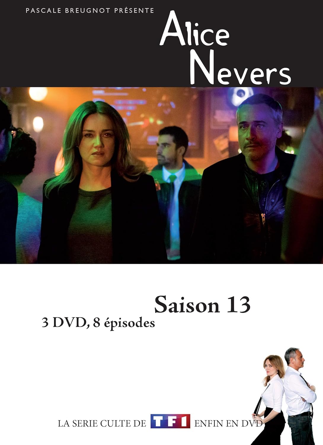 Alice Nevers Le Juge Est Une Femme Saison 3