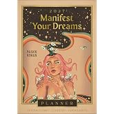 2027 Manifest Your Dreams Planner Calendar