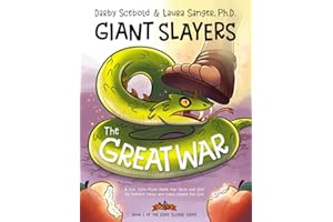 Giant Slayers: The Great War: Book One of the Giant Slayers Series