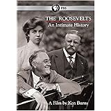 The Roosevelts: An Intimate History