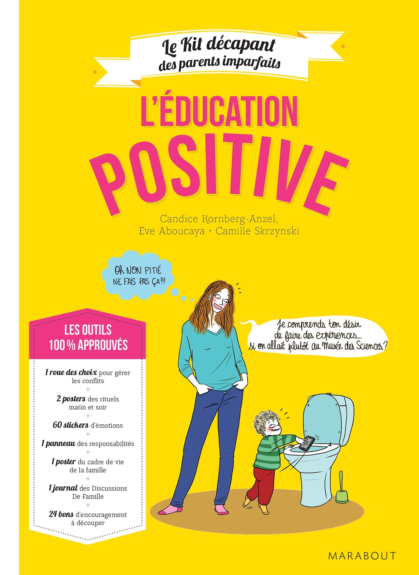 L Education Positive Edition Deluxe Avec Materiel Le Kit Decapant Des Parents Imparfaits Amazon Co Uk Aboucaya Eve Kornberg Anzel Candice Skrzynski Camille Books