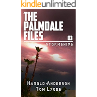 Stormships (The Palmdale Files Book 3) book cover Stormships (The Palmdale Files Book 3) book cover