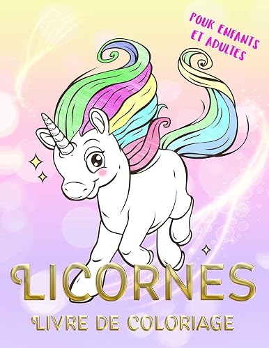 Download Licornes Livre de coloriage pour enfants et adultes: Coloriage magique PDF