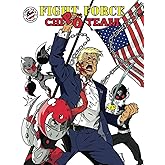 Fight Force: Chepo Team