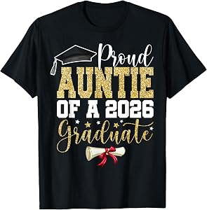Proud Auntie of 2026 Senior Graduate Family Graduation 2026 T-Shirt