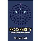 Prosperity: A guide to your Pearl Sequence (The Gene Keys Golden Path Book 3)