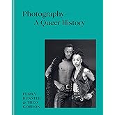 Photography – A Queer History