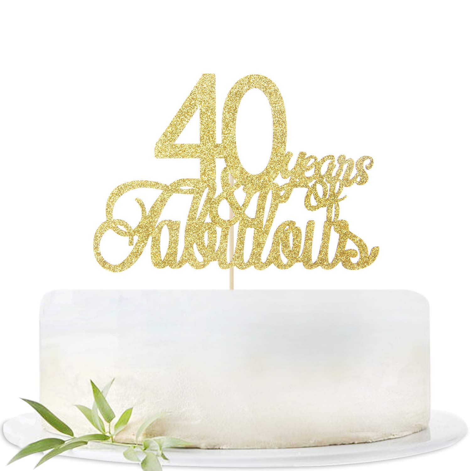 Glitter Gold 40 Years Of Fabulous Cake Topper 40th Birthday Party