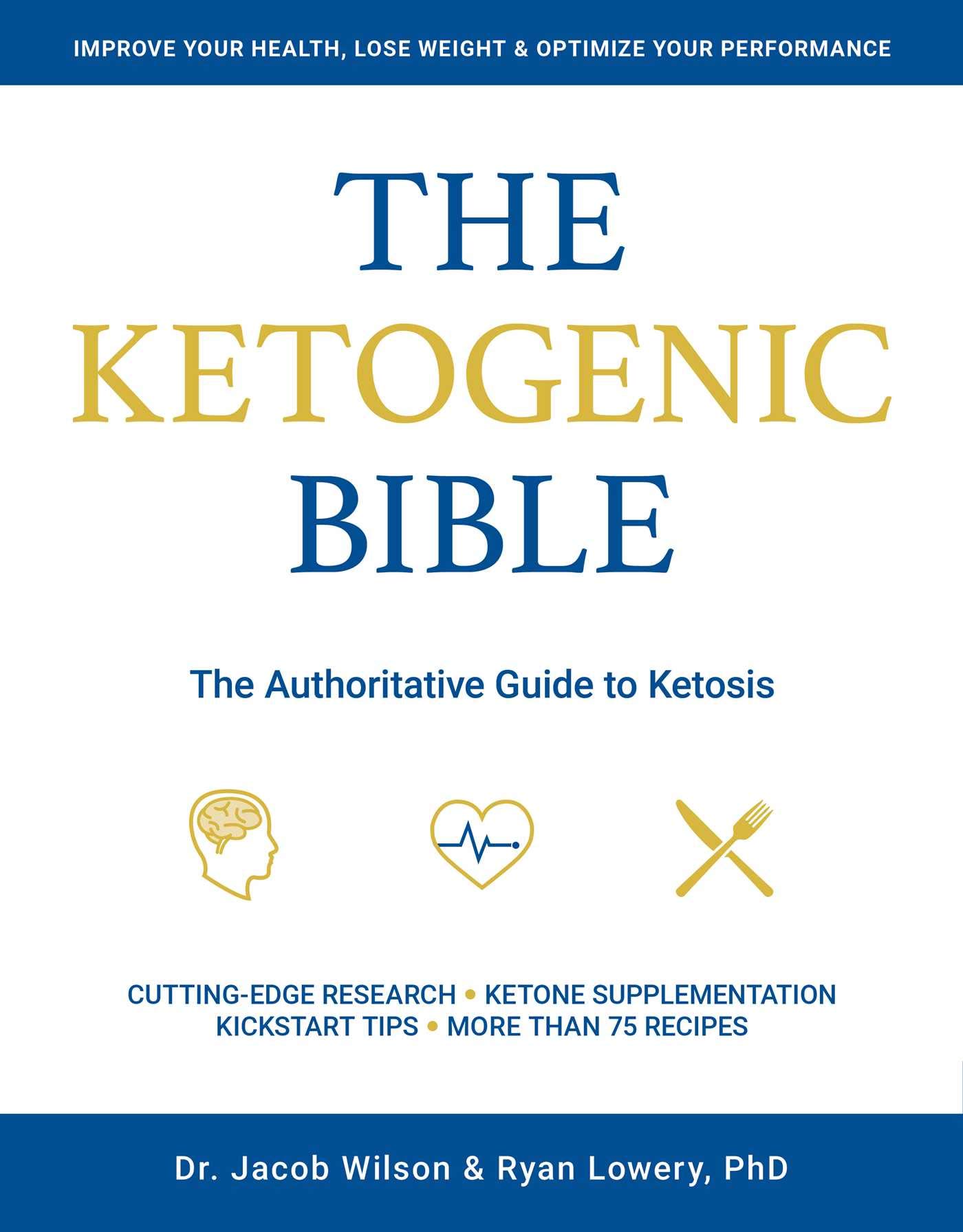 photo Dr Ryan Lowery the ketogenic bible the authoritative