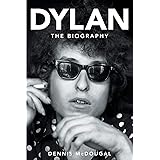 Dylan: The Biography