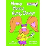 Money, Money, Honey Bunny! (Bright & Early Books(R))