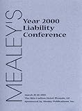 Mealey's Year 2000 Liability Conference Handbook, , 0965781089