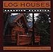 Log Houses: Canadian Classics by Peter Christopher, Richard Skinulis