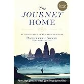 The Journey Home: Autobiography of an American Swami