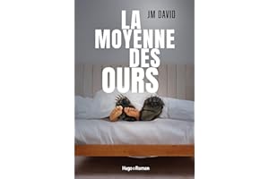 La moyenne des ours (French Edition)