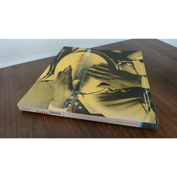 音楽+芸能 BOOKS Book Latin Jazz: The Perfect Combination/La Combinacion  ISBN97808118360 CHRONICLE BOOKS /00770 Latin Jazz: The Perfect Combination/La Combinacion Perfecta