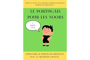 Le portugais pour les noobs (French Edition)