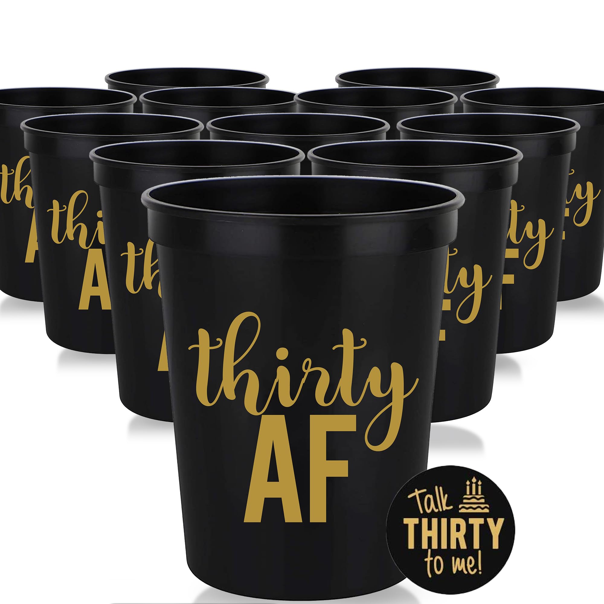 Thirty AF, 30 AF, 30th Birthday Party Cups 1"Talk Thirty to Me" Button, Set of 12, 16oz 30th Birthday Stadium Cups, Perfect for Birthday Parties, Birthday Decorations (Black)