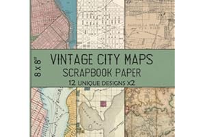 Vintage City Maps Scrapbook Paper: Decorative Craft Paper for Embellishing, Collage Art, Gift Wrapping, & Other Crafting Projects, Double Sided 8 x 8" Sheets, 12 Unique Designs X2
