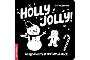 Holly Jolly! A High-Contrast Christmas Book: A High-Contrast Baby Board Book to Help with Visual Development (High-Contrast Books, 8)