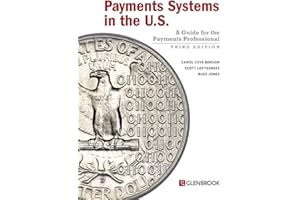 Payments Systems in the U.S.: A Guide for the Payments Professional