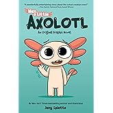 Max, a Little Axolotl #1 (An Original Graphic Novel)