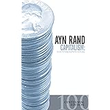 Capitalism: The Unknown Ideal