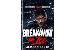 Breakaway on Ice: A Coach's Daughter Fake Dating Sports Romance (Off-Limits Hockey)
