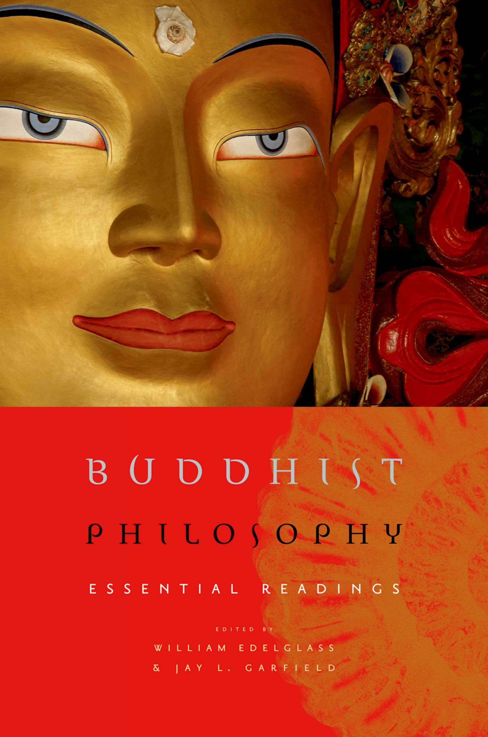 Buddhist Philosophy:Essential Readings
