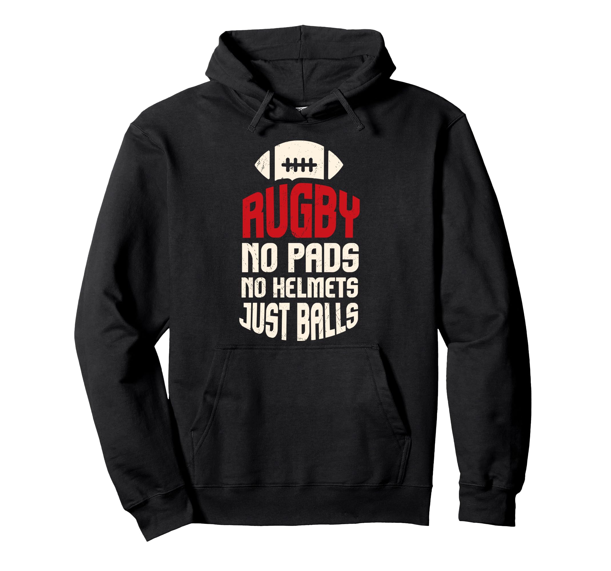 Rugby No Helmet Just Balls I Rugby Player I Rugby Pullover Hoodie