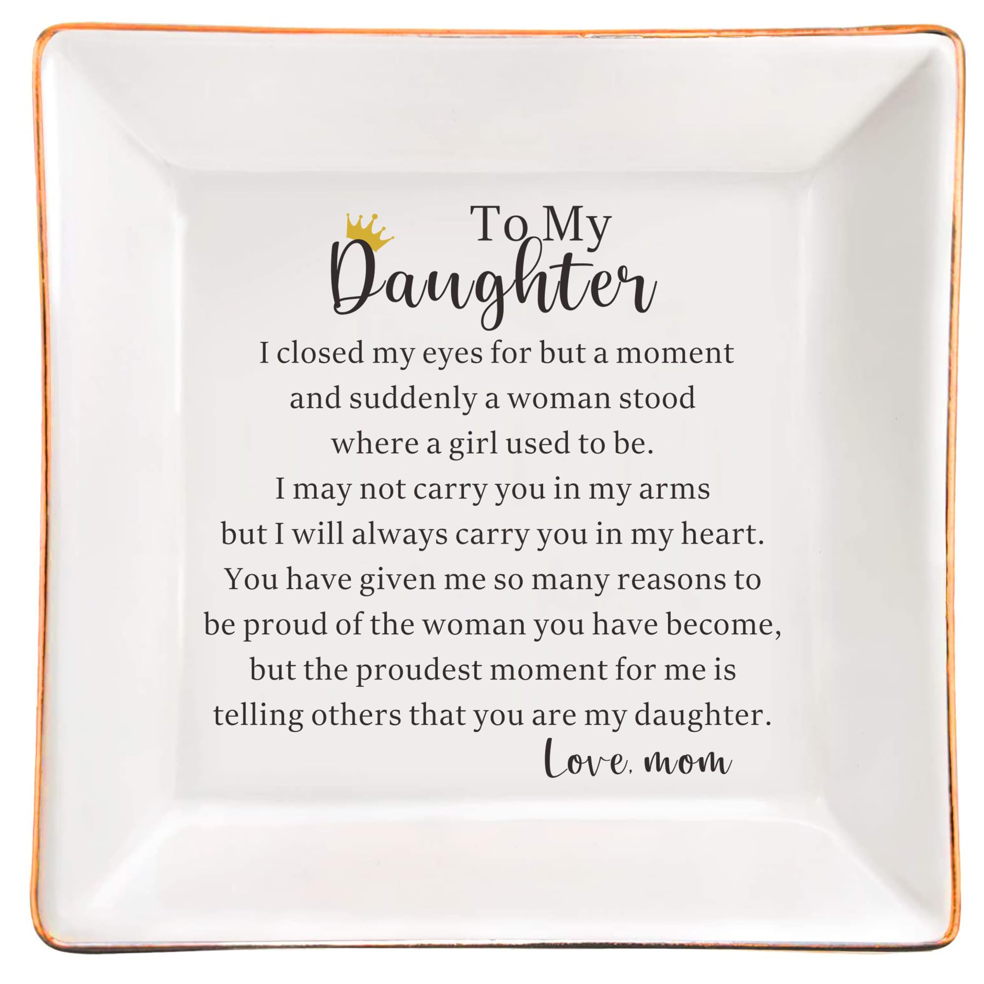 Photo 1 of AZVAUUY Daughter Gift from Mom to My Daughter Jewelry Dish Trinket Tray Christmas Birthday Graduation Gift for Daughter Wedding Gift Daughter Bridal Shower Gift Jewelry Holder Ring Dish Organizer
