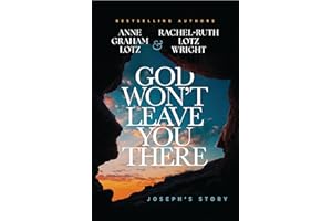 God Won't Leave You There: Joseph's Story