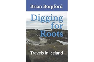 Digging for Roots: Travels in Iceland