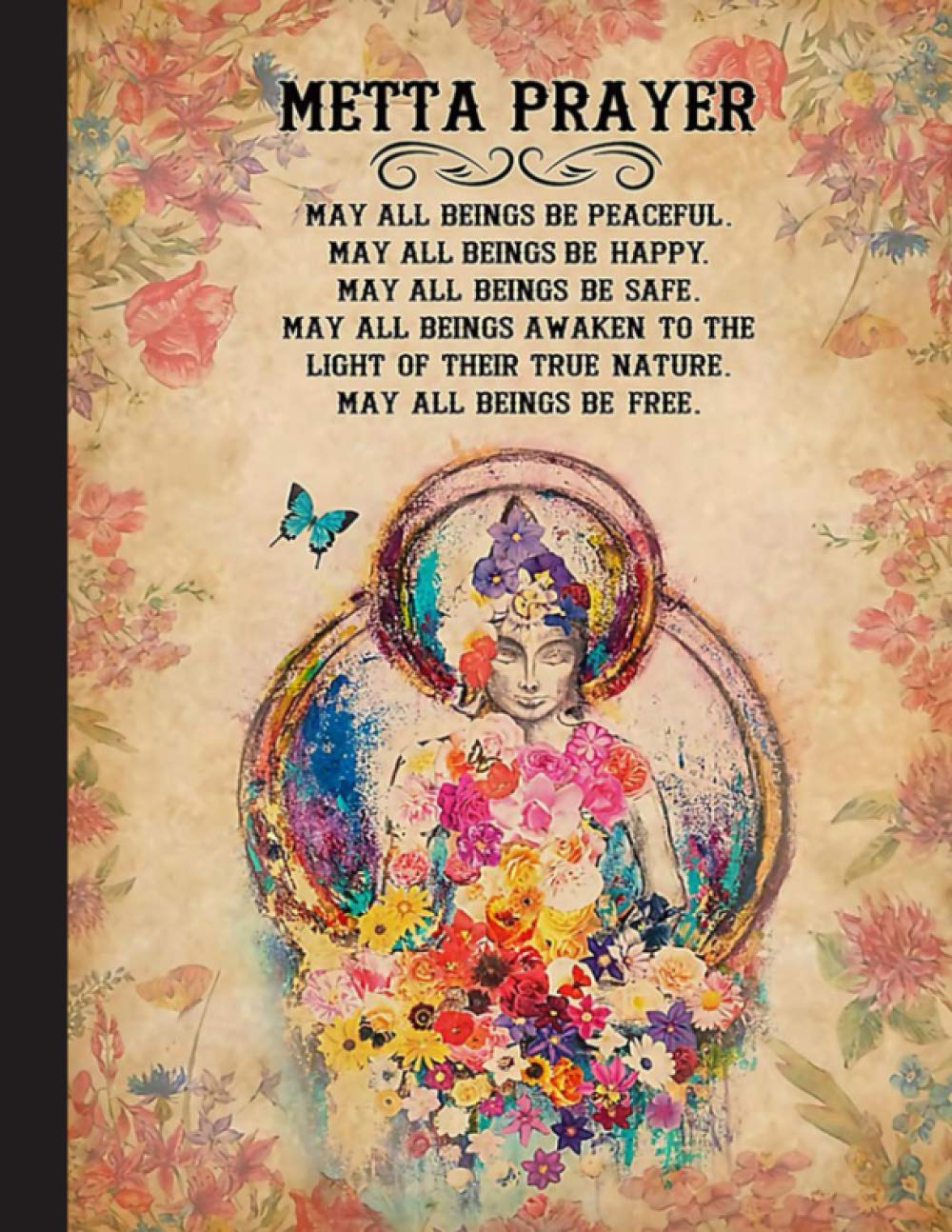 Metta Prayer Notebook: Yoga Lined Notebook Journal Daily Planner Diary 8.5"x 11"