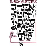 The Book of Letters: A Mystical Hebrew Alphabet (Kushner)