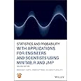 Statistics and Probability with Applications for Engineers and Scientists Using MINITAB, R and JMP
