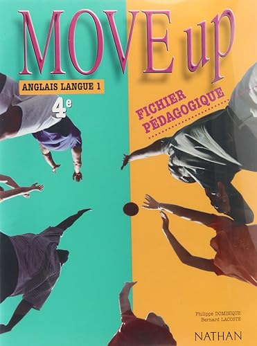 Download Move Up : Anglais LV1, 4ème (Manuel du professeur) PDF