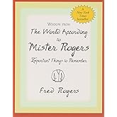 Wisdom from the World According to Mister Rogers (Mini book)