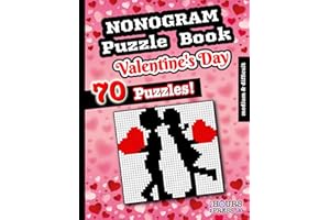 Nonogram Puzzle Book: 70 Medium & Hard Color Valentine’s Day Picture Logic Brain Teasers. Japanese Paint Doku Activities for 