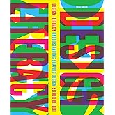 Design Literacy: Understanding Graphic Design