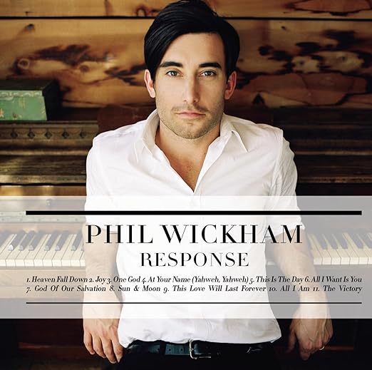 Phil Wickham Response Amazon Com Music