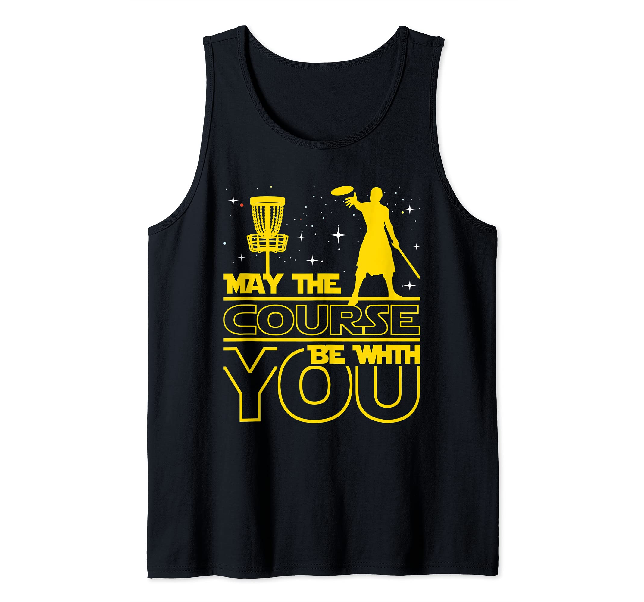 May The Course Be With You - Disc Golf Player Disc Golfer Tank Top