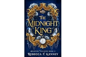 The Midnight King: A Cinderella Retelling
