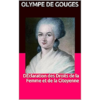 DÈclaration des Droits de la Femme et de la Citoyenne (French Edition) book cover