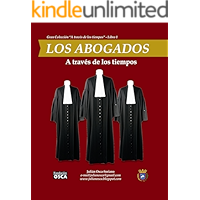 Los Abogados: A través de los tiempos. (Spanish Edition) book cover